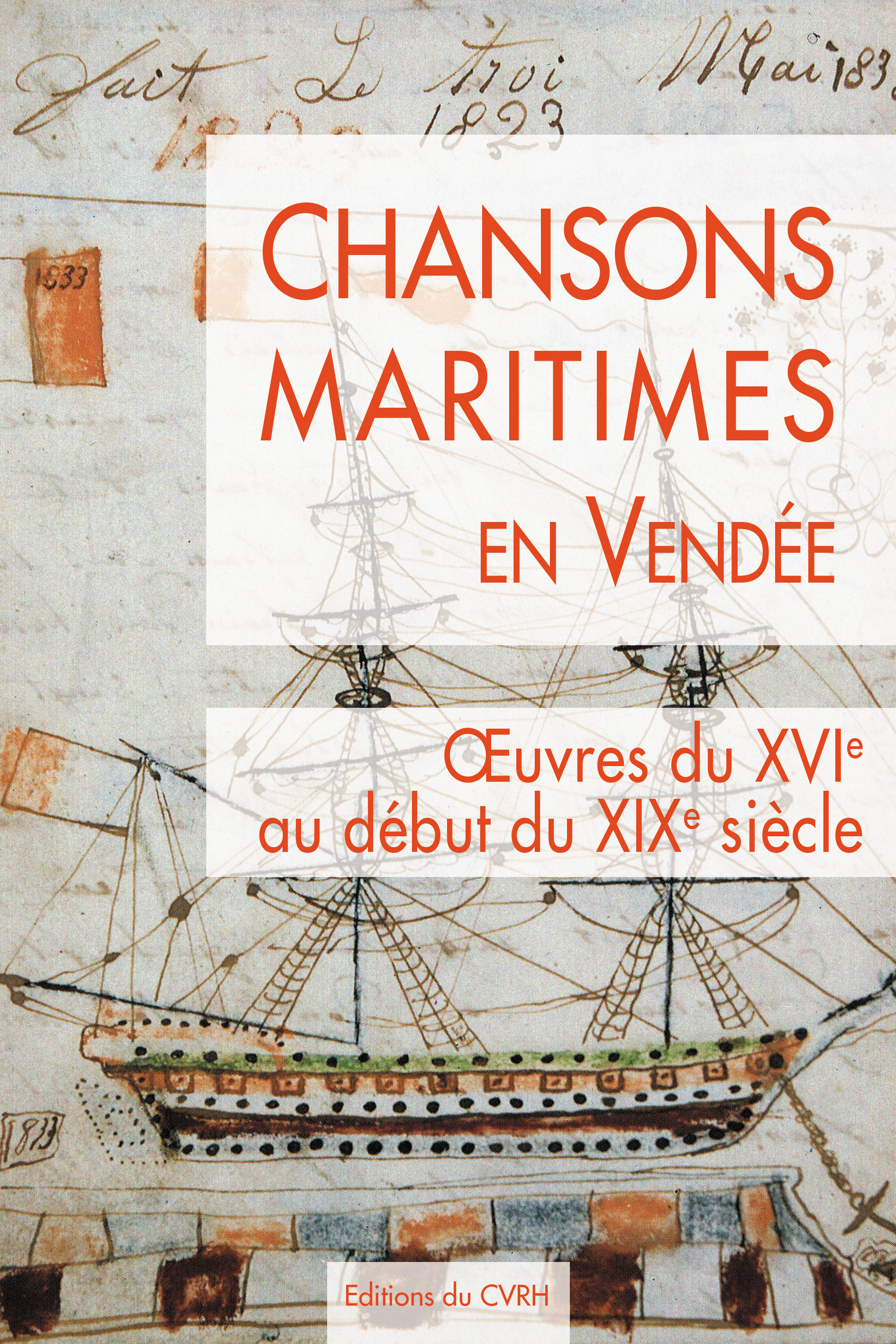 Douarnenez en chansons (2022), Le Havre en chansons (2017), recueils de la collection de l’OPCI Patrimoine des gens de mer, et Chansons maritimes en Vendée, premier de trois tomes sur le répertoire maritime qui s’en y est transmis oralement [coéd. Arexcpo / CVRH /OPCI, 2022]